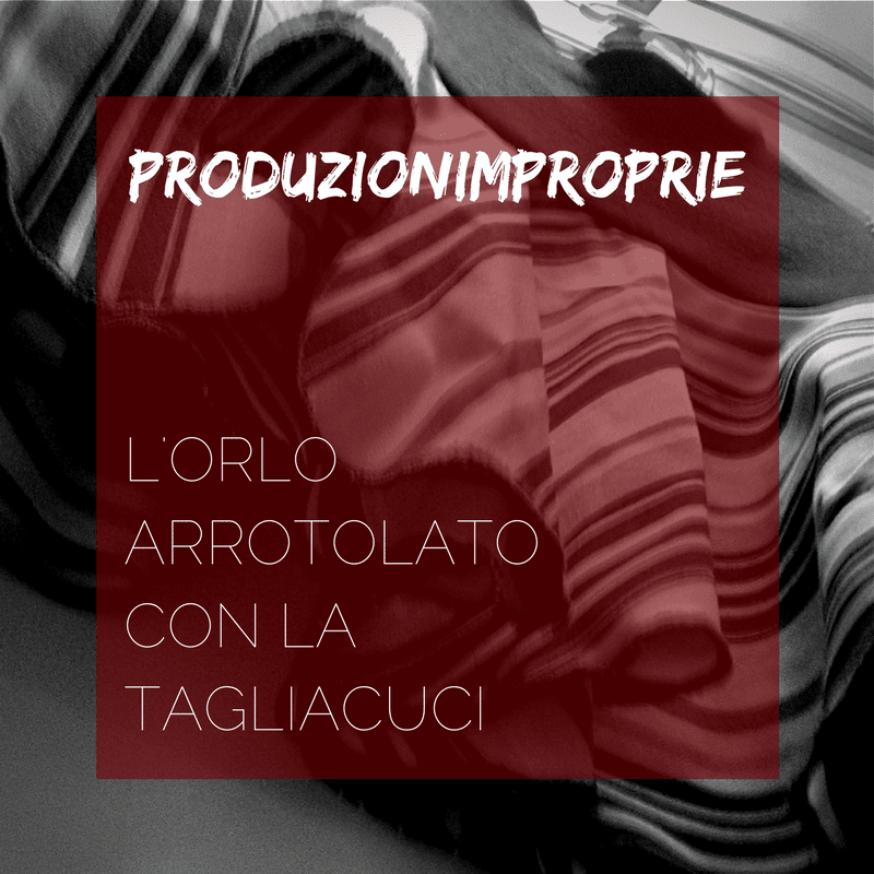 orlo arrotolato con la tagliacuci