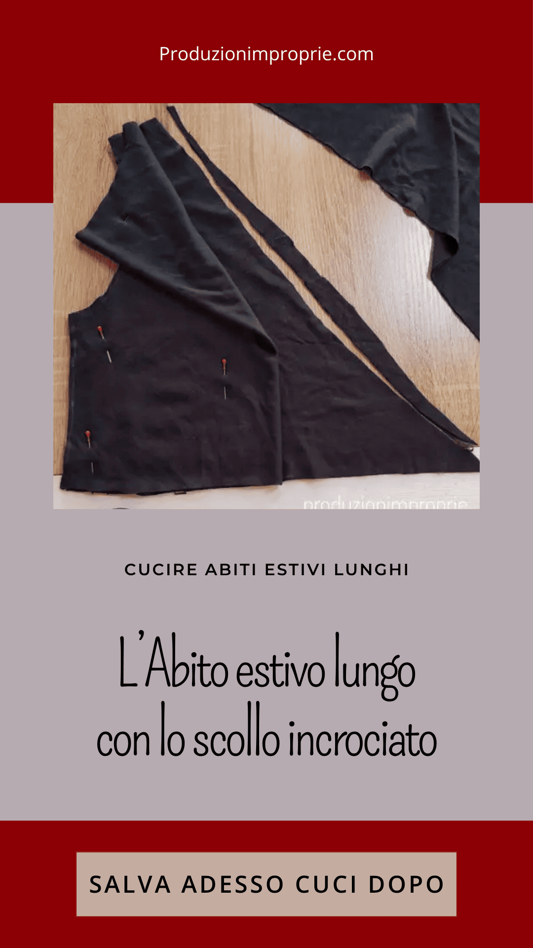Abito lungo estivo con corpino incrociato foderato e gonna morbida a piegoline: un tutorial cucito completo per realizzare il tuo vestito lungo fai da te. Adatto al cucito per principianti, con spiegazioni chiare e foto dettagliate. Vai al post e inizia subito!